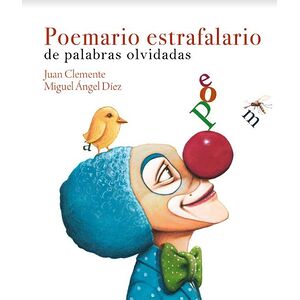 Poemario estrafalario de...
