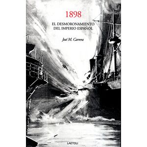1898. El desmoronamiento...