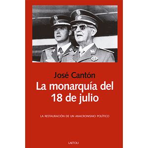 La monarquía del 18 de...