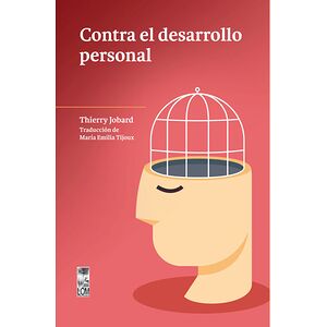 Contra el desarrollo personal
