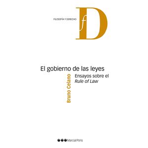 El gobierno de las leyes....