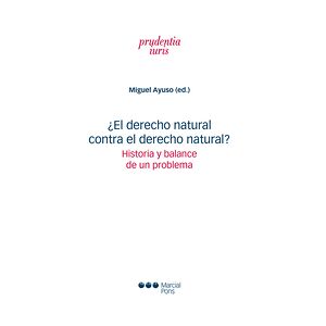El ¿Derecho natural contra...