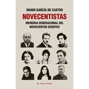 Novecentistas. Memoria...