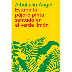Estaba la pájara pinta...