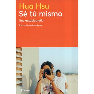 Sé tu mismo. Una autobiografía