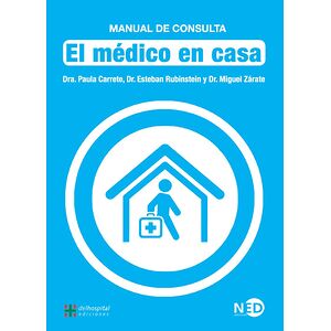 El médico en casa. Manual...