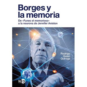 Borges y la memoria. De...