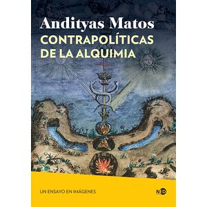 Contrapolíticas de la alquimia