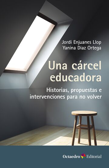 Una cárcel educadora....