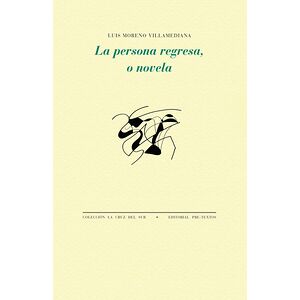 La persona regresa o novela