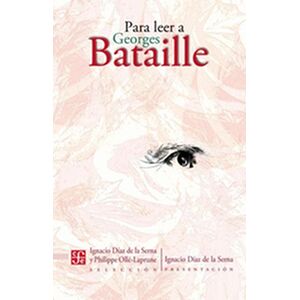 Para leer a Georges Bataille