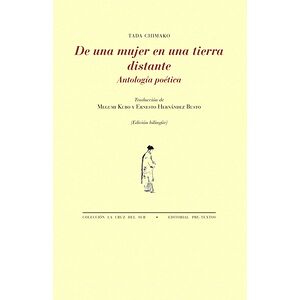 De una mujer en una tierra...