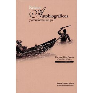 Relatos autobiográficos y...