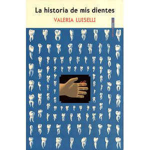 La historia de mis dientes