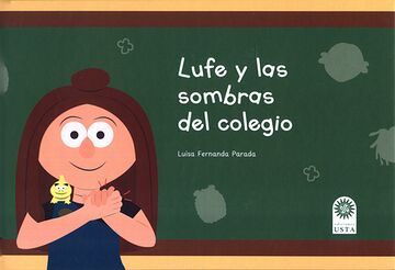 Lufe y las sombras del colegio