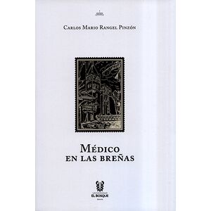 Médico en las breñas