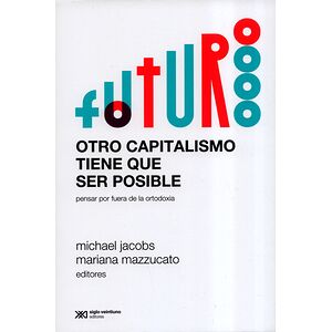 Otro capitalismo tiene que...