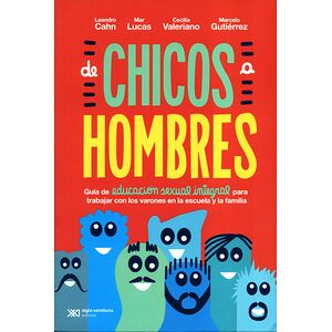 De chicos a hombres. Guía...