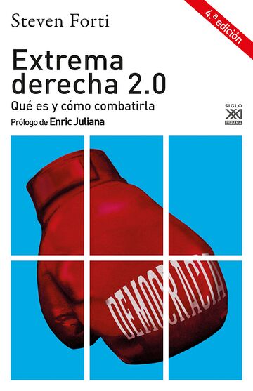 Extrema derecha 2.0. Qué es...
