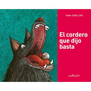 El cordero que dijo basta