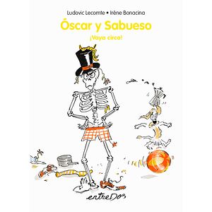 Óscar y Sabueso ¡Vaya circo!