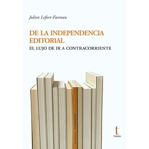 De la independencia...