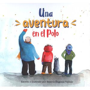 Una aventura en el Polo