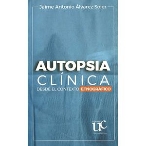 Autopsia clínica desde el...