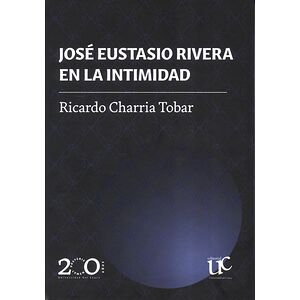 José Eustasio Rivera en la...