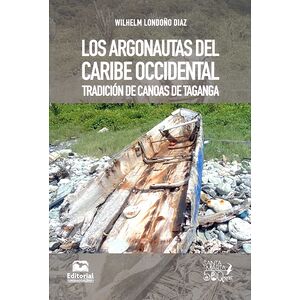 Los argonautas del Caribe...