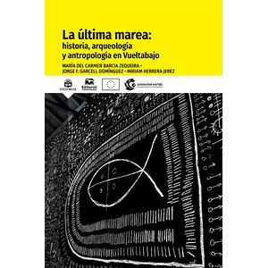 La última marea: historia,...