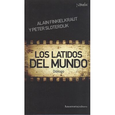 Los latidos del mundo. Diálogo
