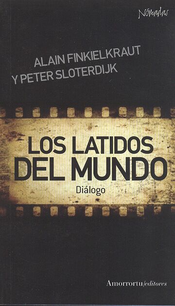 Los latidos del mundo. Diálogo