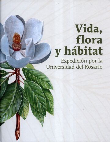 Vida, flora y hábitat....