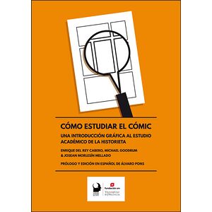 Cómo estudiar el cómic. Una...