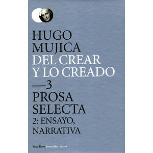 Del crear y lo creado. 3...