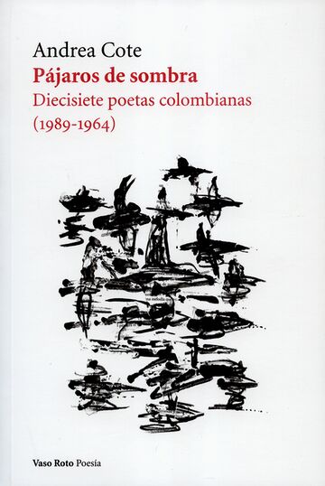 Pájaros de sombra....