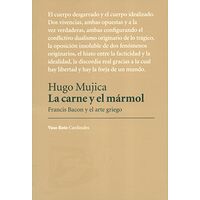 La carne y el mármol