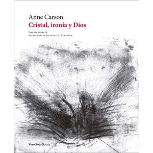 Cristal, ironía y Dios