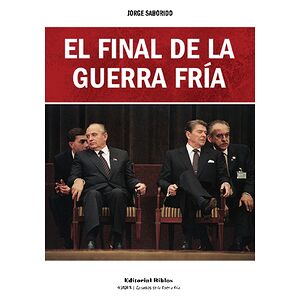 El final de la Guerra Fría