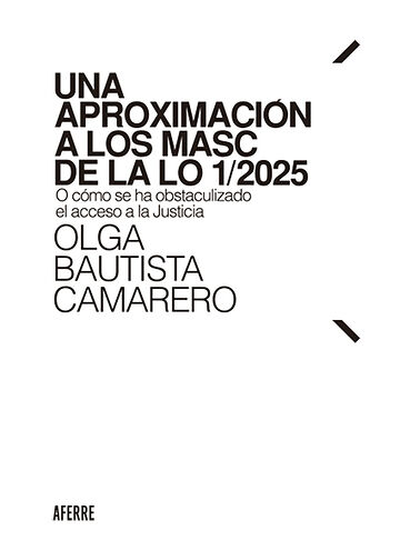 Una aproximación a los MASC...