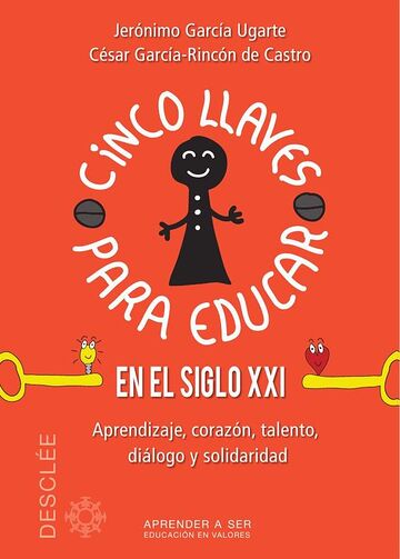 Cinco llaves para educar en...