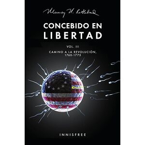 Concebido en libertad vol. Iii