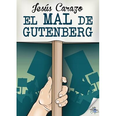 El mal de Gutenberg