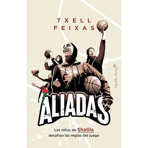 Aliadas. Las niñas de...