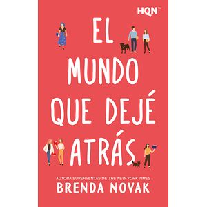 El mundo que dejé atrás