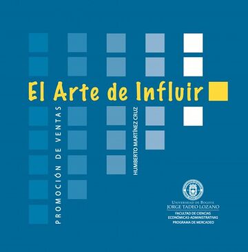 El arte de influir.