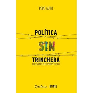 Política sin trinchera
