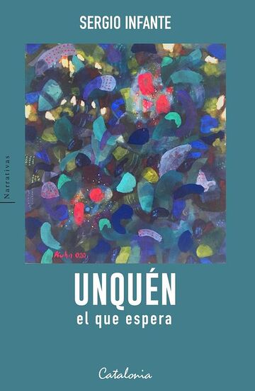 Unquén, el que espera