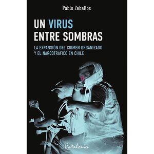 Un virus entre sombras